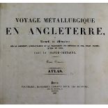 Voyage Métallurgique en Angleterre ou Recueil de Mémoires... Dans la Grande - Bretagne, Tome Premier