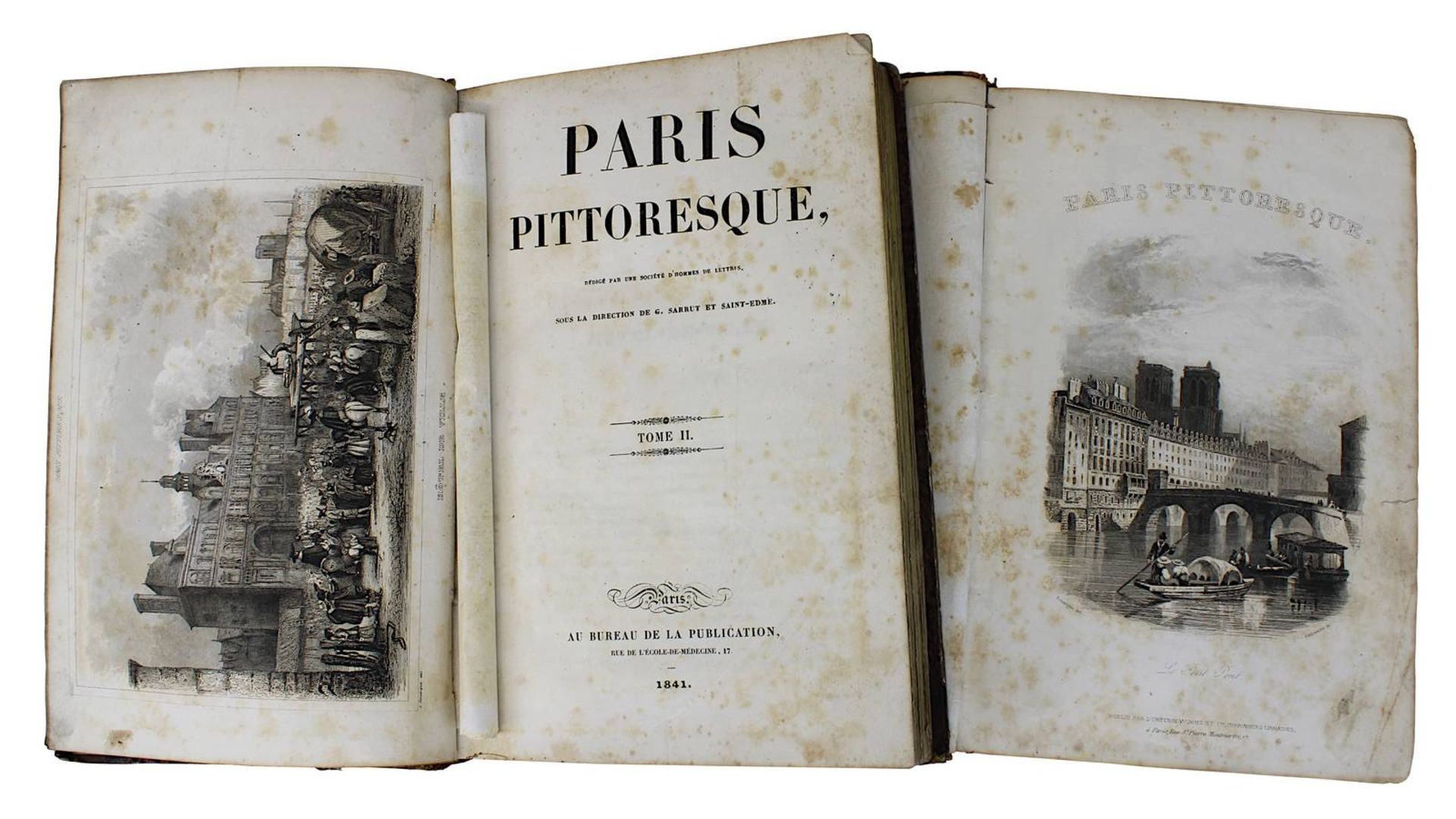 Sarrut, G. Et Saint-Edmè, Hrsg., "Paris Pittoresque", zwei Bände, Paris 1841, mit