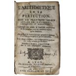 Le Gendre, François, "L' Arithmetique en sa Perfection. Mise en pratique selon l'usage des