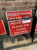Two ‘Pedestrian Please Use Other Footpath’ signs (no vat on hammer price on this lot - however vat