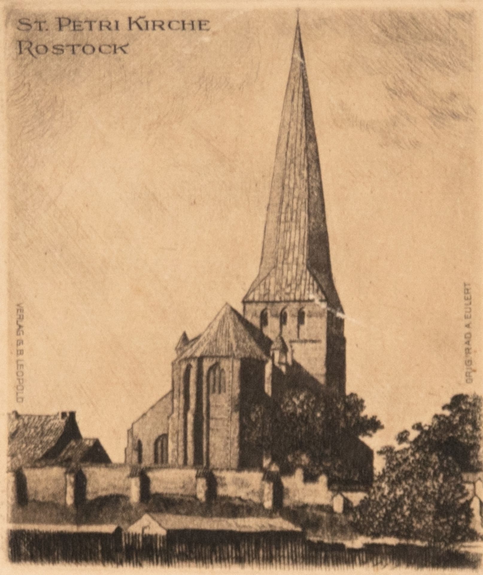 Eulert, Albert (1890 Rostock-1946 Wismar) "St. Petri Kirche- Rostock", Radierung, Verlag G.B. Leop