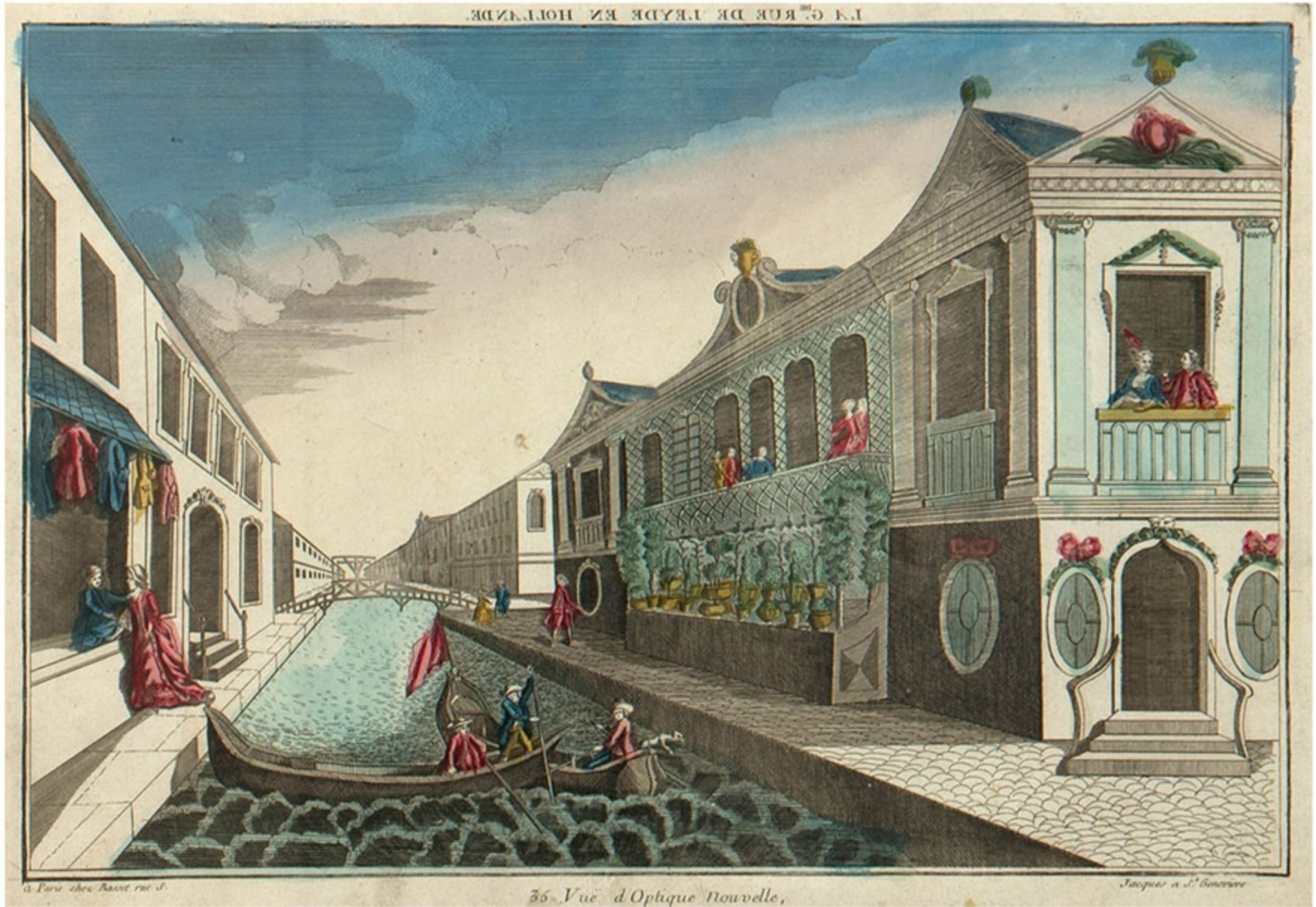 Guckkastenbild, 18. Jh. "Vue de Optique Nouvelle, Representant la G.de Rue et le Canal des Etranger