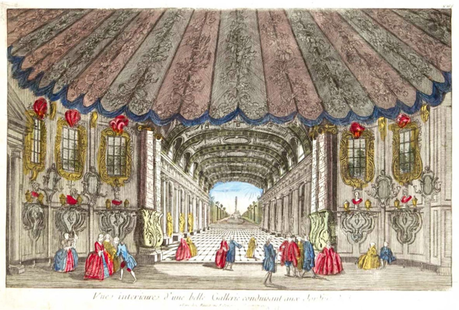 Guckkastenbild, 18. Jh. "Vue interieure dúne belle Gallerie conduisant aux Jardins...", handkolorie