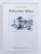 Leistikow, Annelore, Baltisches Silber