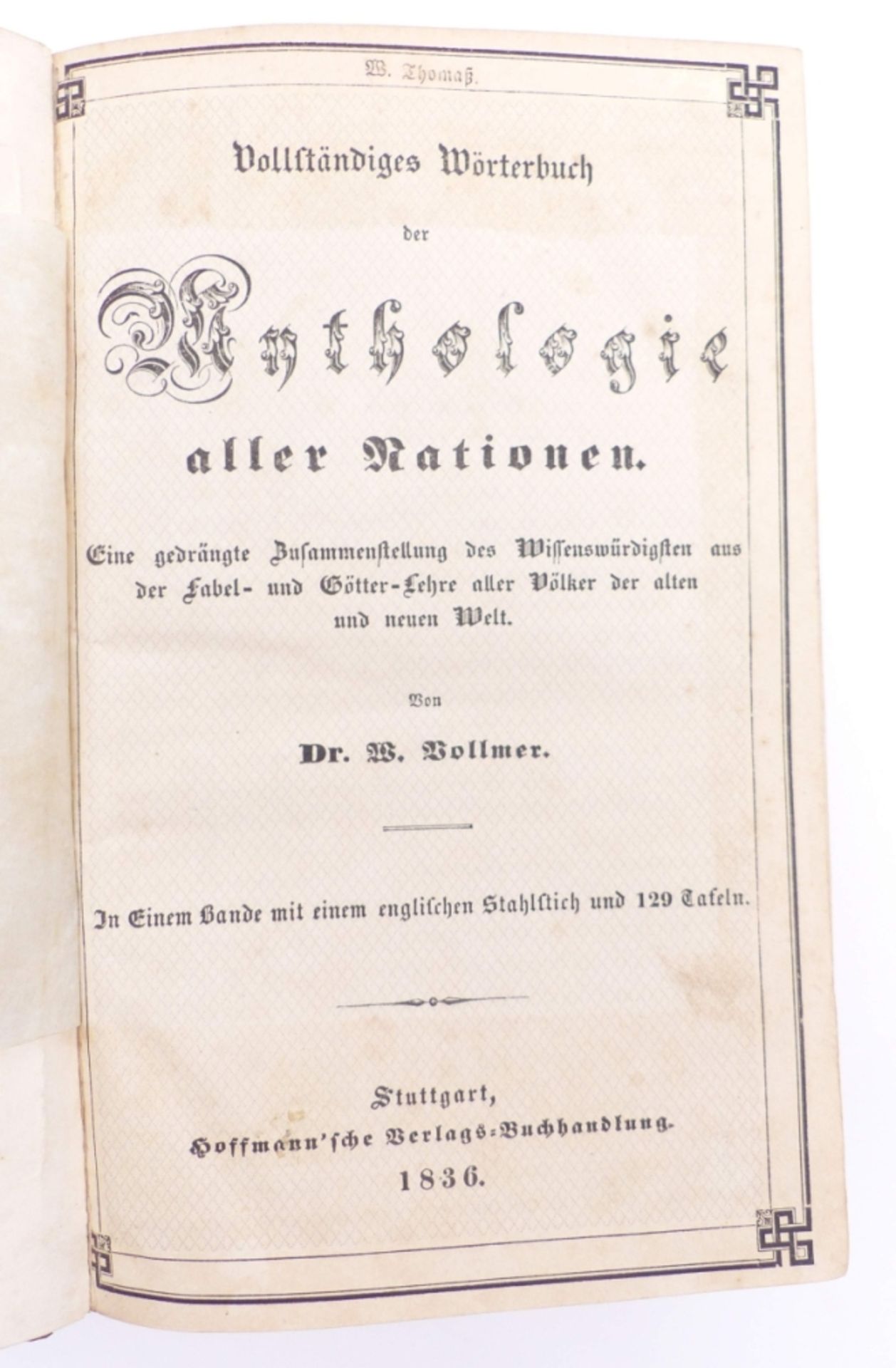 Vollmer, Wilhelm: Vollständiges Wörterbuch der Mythologie aller Nationen - Bild 3 aus 5