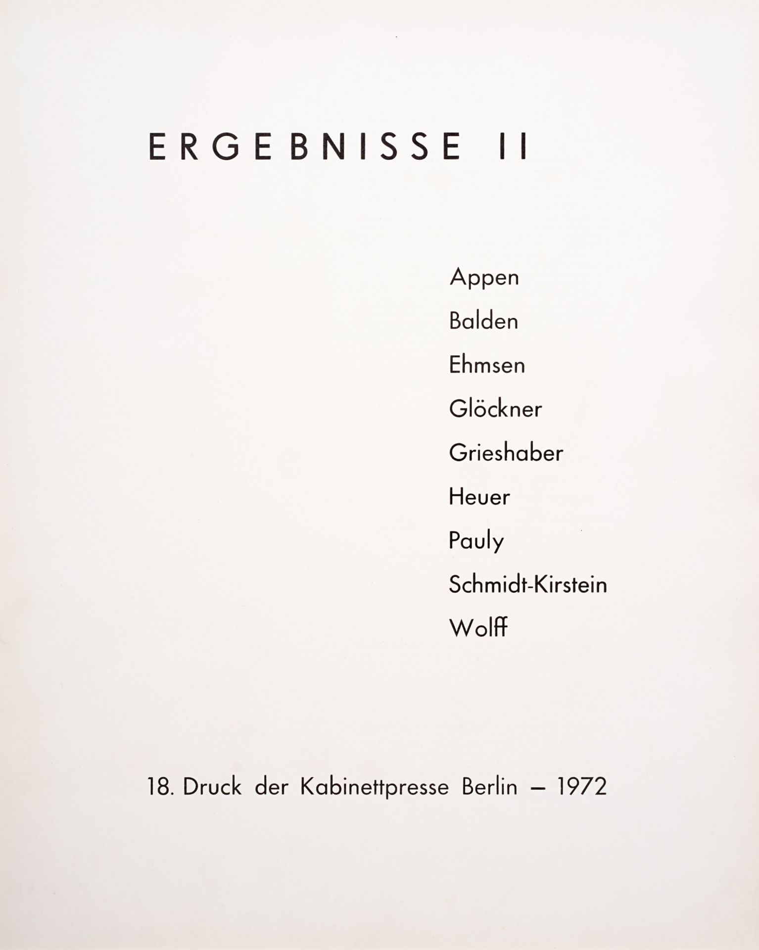 Verschiedene Künstler "Ergebnisse II". 1972.