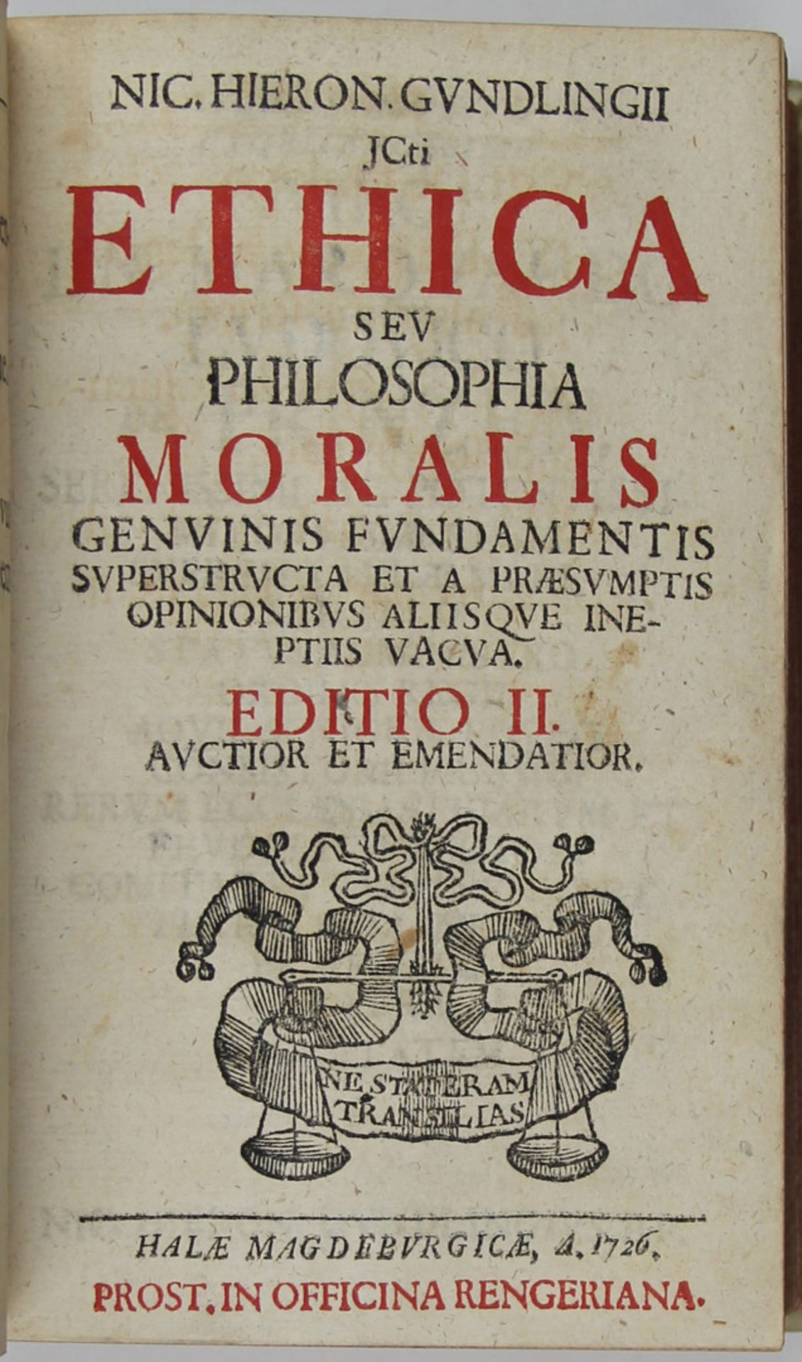 Gundling, Nicolaus Hieronymus: Sammelband mit 3 Werken, jeweils in der "Editio II. auctior et emend - Bild 4 aus 4