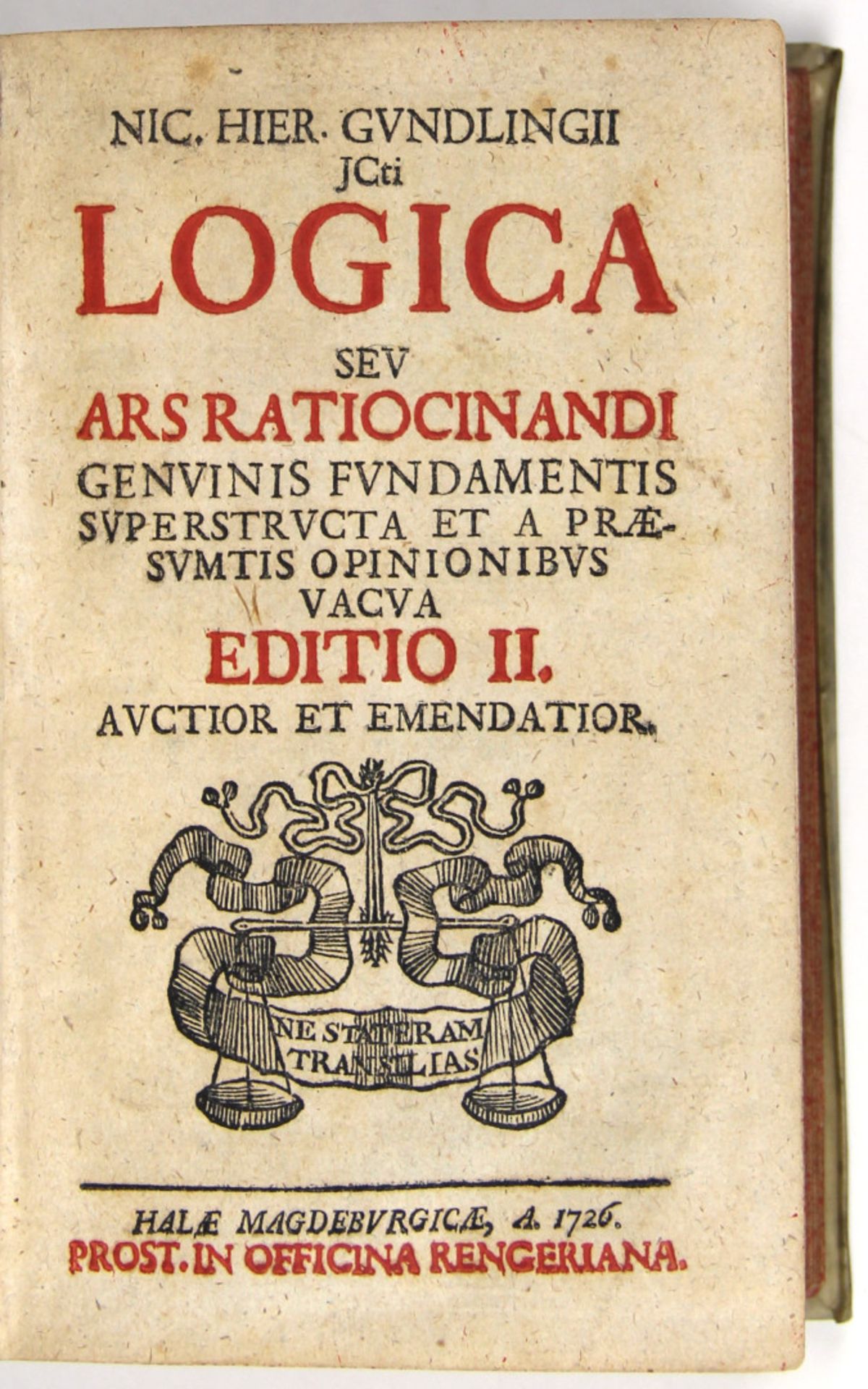 Gundling, Nicolaus Hieronymus: Sammelband mit 3 Werken, jeweils in der "Editio II. auctior et emend - Bild 2 aus 4
