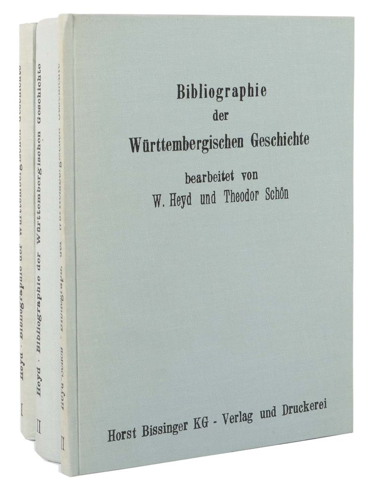 Heyd, Wilhelm (bearb.) Bibliographie