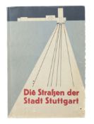 Die Straßen der Stadt Stuttgart Hrsg.