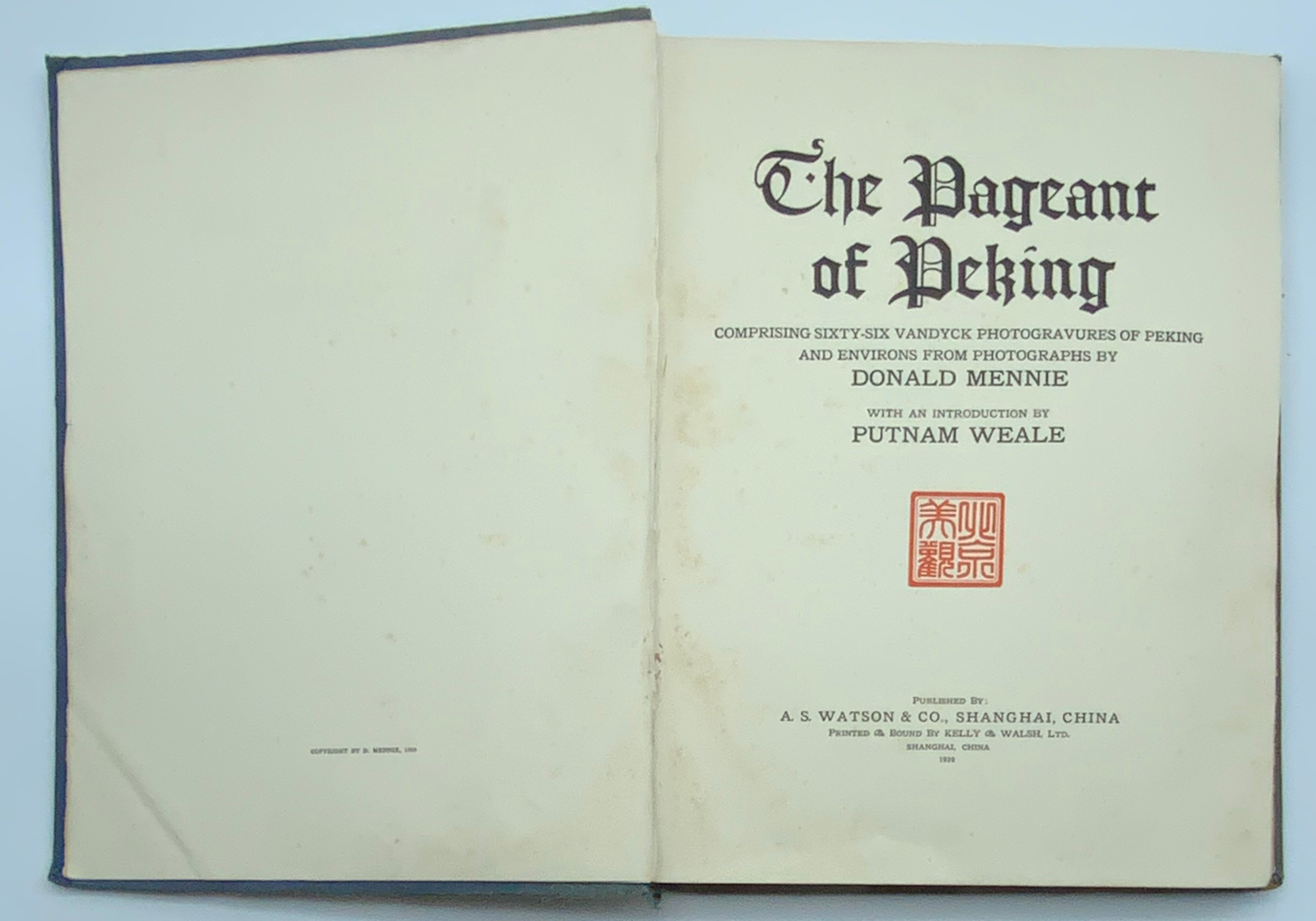 THE PAGEANT OF PEKING BY DONALD MENNIE 1920 LIMITED EDITION (701/1000) - Image 15 of 15