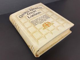 1909 LIMITED DE LUXE EDITION OF THE CENTRAL CRIMINAL COURT OF LONDON COMPILED BY W. EDEN HOOPER
