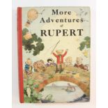More Adventures of Rupert, Daily Express Publications 1937, slightly dusty, internally clean, with