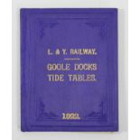 A Lancashire & Yorkshire Railways Goole Docks Tide Tables book, 1922.