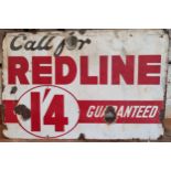 A single sided vitreous enamel Call for Redline advertising sign, 61 x 91cm.