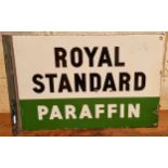 A double sided wall mounted vitreous enamel Royal Standard Paraffin advertising sign, 30 x 46cm.