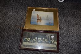 A watercolour signed 'Lowe', fishing Smacks and print of last supper.