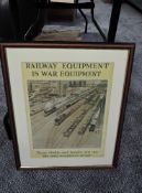 A framed print after Fred Taylor, Railway Equipment is War Equipment, Guns, Shells and Bombs are not