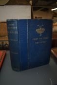 Naval. Mrs Tom Kelly - From the Fleet in the Fifties. London: 1902. Presentation copy. (1)