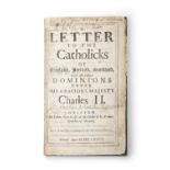 A LETTER TO THE CATHOLICS OF ENGLAND, Ireland, Scotland and all other Dominions under His Gracious