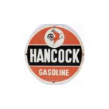 Hancock Gasoline enamel advertising sign,