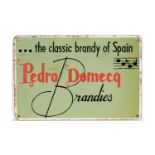 Pedro Domecq Brandies enamel advertising sign,