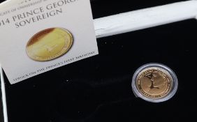 A 2014 Prince George Sovereign, struck on the Prince's first Birthday, limited to 999 coins,