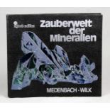 Zauberwelt der Mineralien