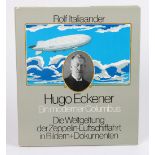 Hugo Eckener - Ein moderner Kolumbus