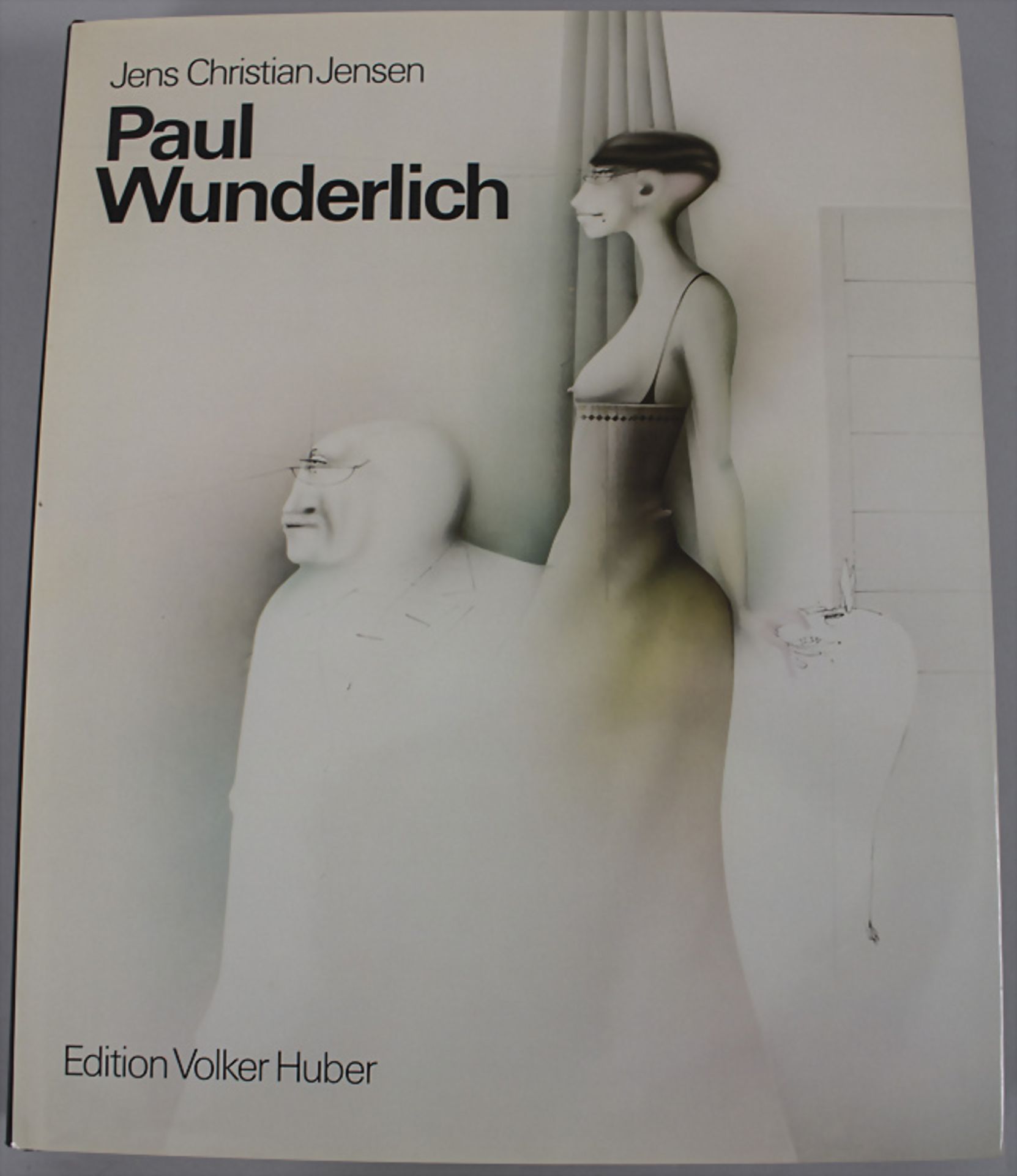 Werkmonografie, Jens Christian Jensen: 'Paul Wunderlich. Das malerische, grafische und ...