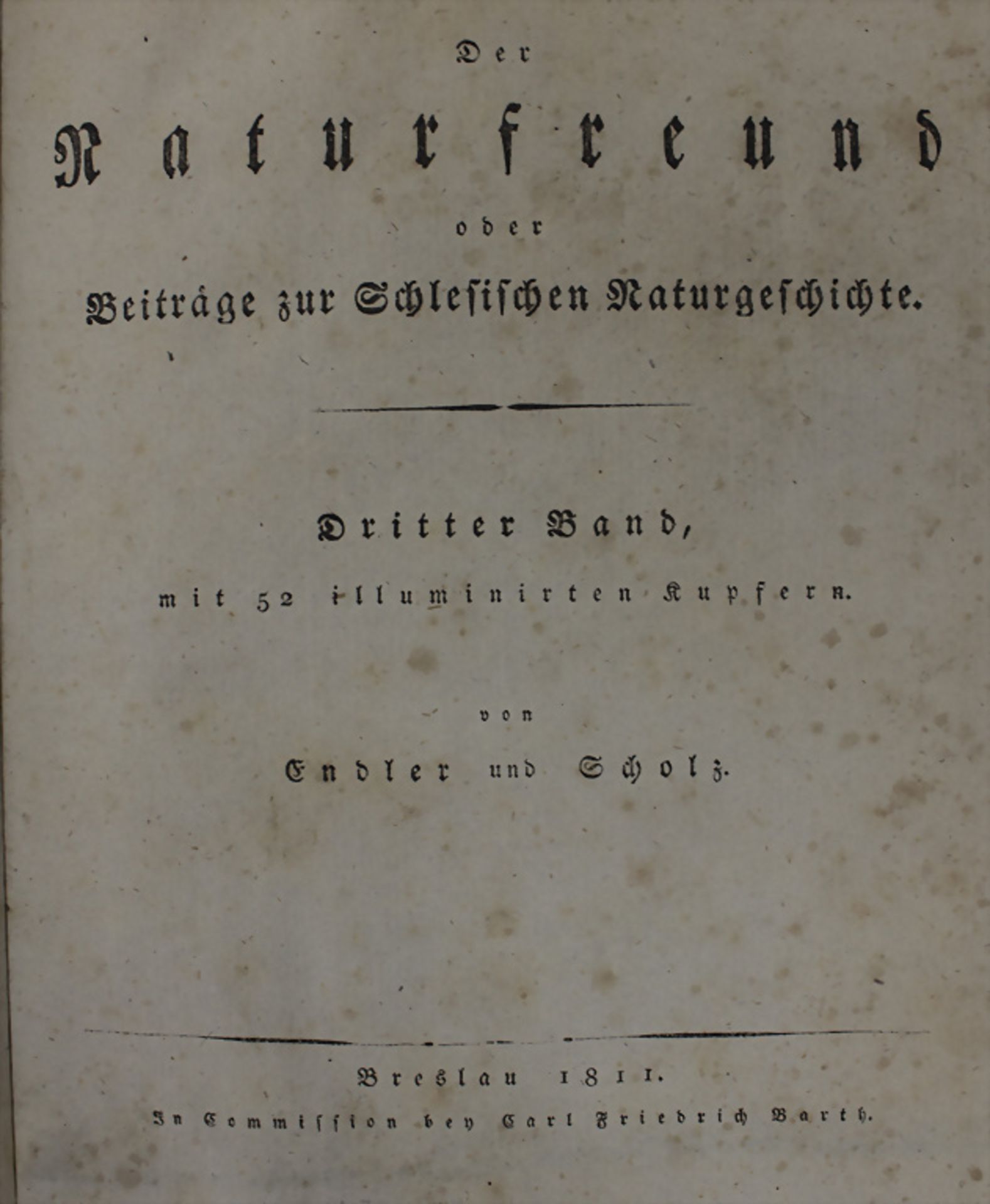 Endler und Scholz: Der Naturfreund, Band 1 und 3-7, Breslau, 1809-1816