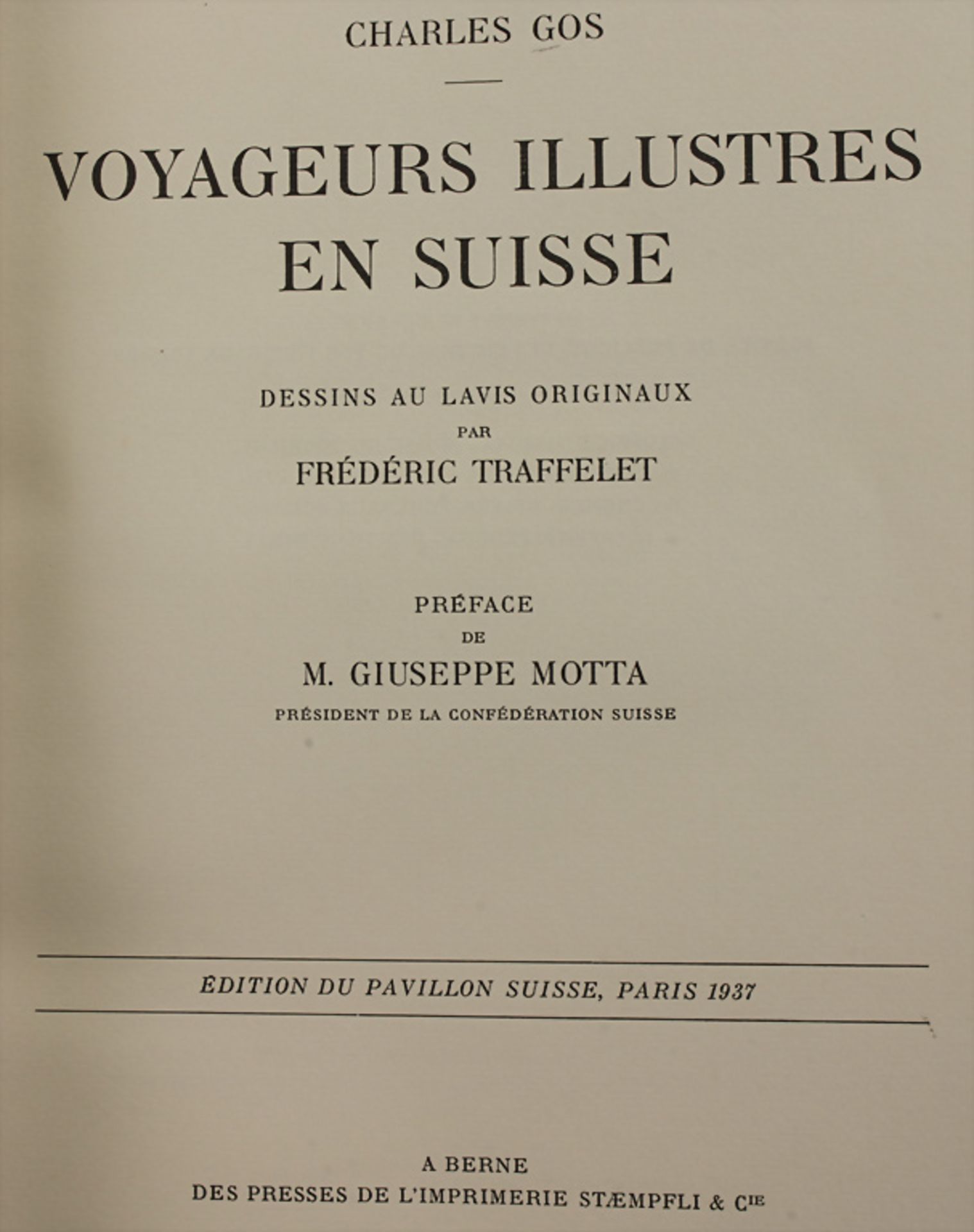 Charles Gos (1885-1945), 'Voyageurs illustres en Suisse', Bern, 1937