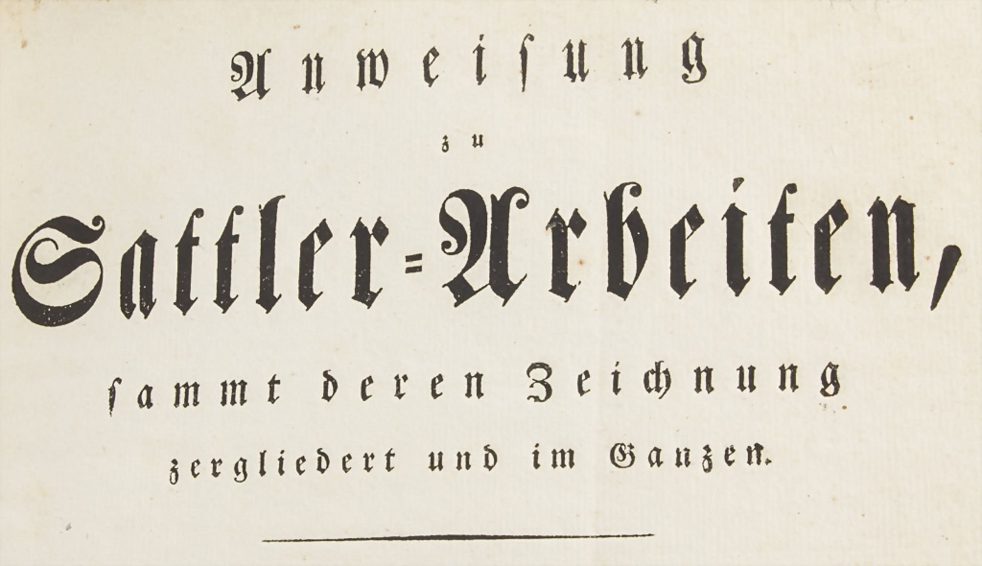 A. Hofer, 'Anweisung zu Sattler-Arbeiten', 1818
