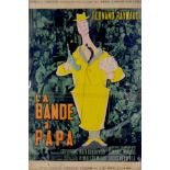 A vintage French film poster, 'La Bande a Papa', 1956, Affiches Gaillard, Paris, 57 by 39cm, mounted