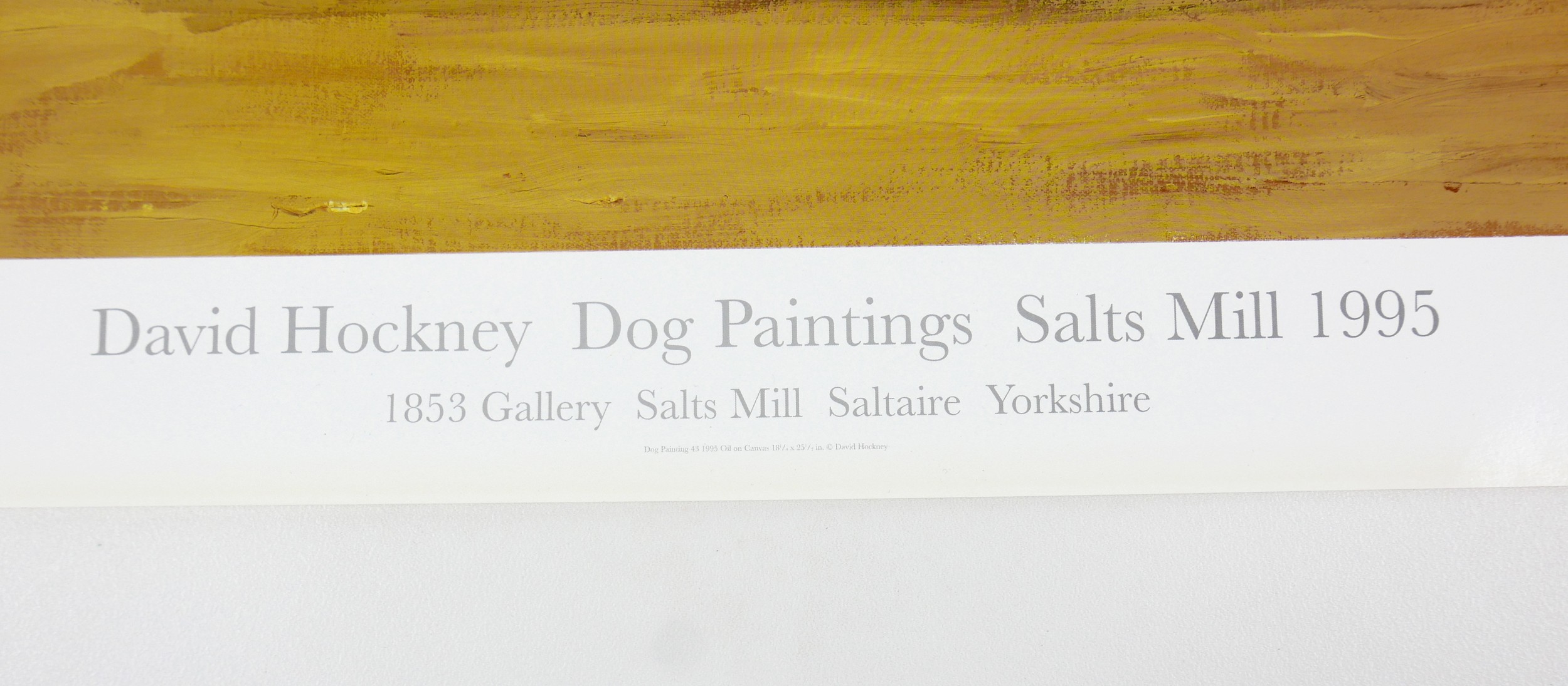 After David Hockney (British, b. 1937): a promotional exhibition poster, 'David Hockney Dog - Image 2 of 2