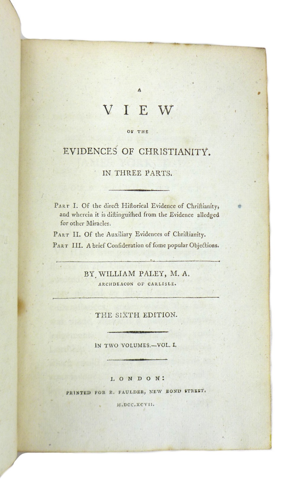 William Paley, Archdeacon of Carlisle: 'A View of the Evidences of Christianity, in Three Parts', in - Image 4 of 6