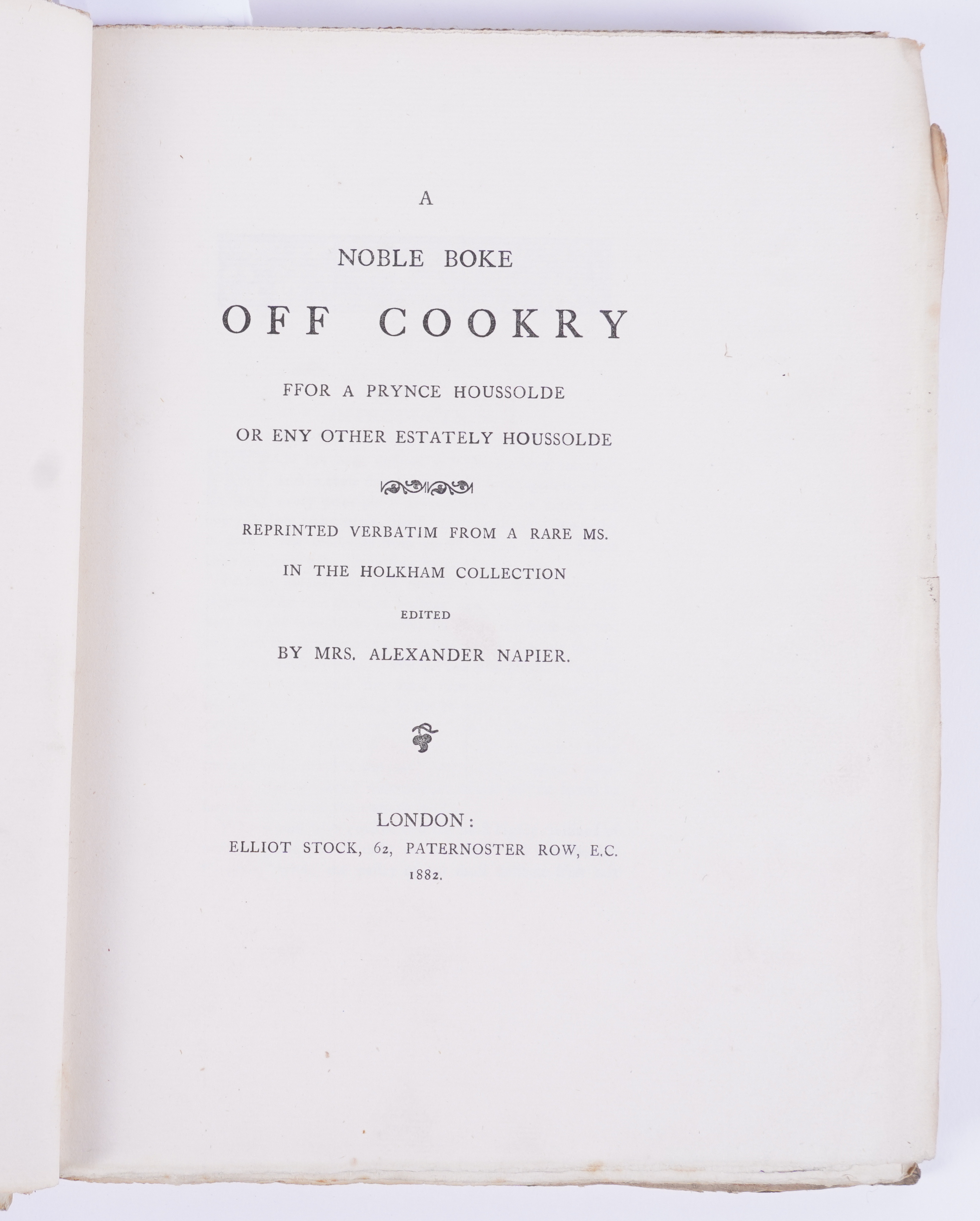 NAPIER, Alexander (1829-1910, editor). A Noble Boke off Cookry, London, 1882, 4to,... - Image 18 of 18