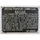 A vintage cast iron British Transport Commission trespass notice sign. 74cm x 52cm. Condition