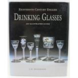 Bickerton, L.M. "Eighteenth century English Drinking Glasses, An Illustrated Guide",