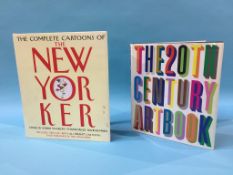 The complete cartoons of 'The New Yorker', edited by Mark Mankoff and 'The 20th Century Artbook' (