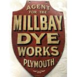 An enamel sign 'Millbay Dye Works', 49cm x 33cm