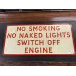 No smoking, No naked lights, Switch off engine' sign