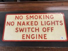 No smoking, No naked lights, Switch off engine' sign