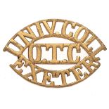 UNIV. COLL / OTC / EXETER shoulder title badge. Good scarce die-cast brass issue. Loops. VGC