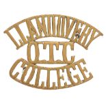 LLANDOVERY / OTC / COLLEGE Welsh shoulder title badge circa 1908-40. Good rare die-cast issue.