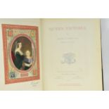 Books - Queen Victoria by Richard R Holmes, published by Boussod, Valadon & Co and dated 1897,