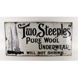 A vintage advertising enamelled sign: 'Two Steeples pure wool underwear, will not shrink', with