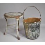 A Painted Galvanized Bucket and Circular Topped Three Legged Stool