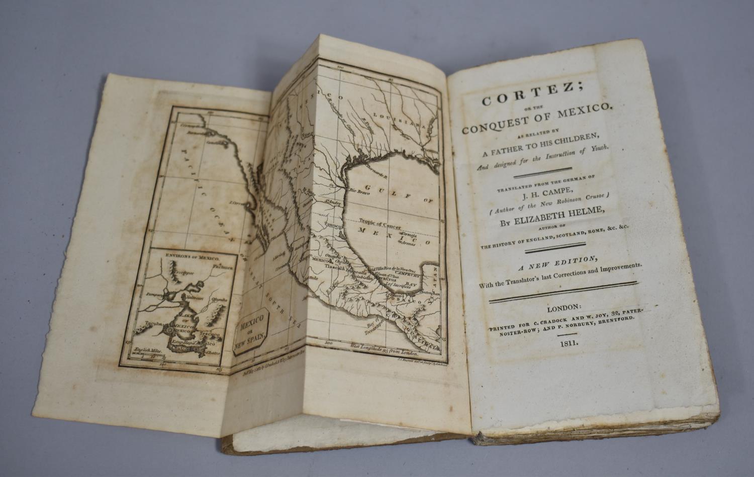 An Early Bound Volume Dated 1811, "Cortez or the Conquest of Mexico" by Elizabeth Helm together with - Image 2 of 2
