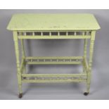 A Green Painted Edwardian Side Table with Spindled Rail, 77cm wide